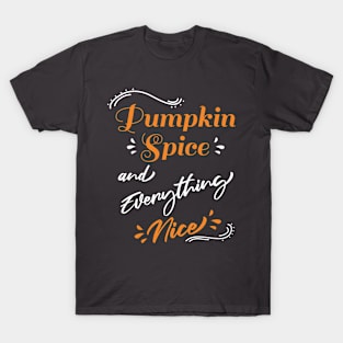 Pumpkin Spice and Everything Nice  Cute Pumpkin Graphic Letter T-Shirt